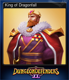 Series 1 - Card 12 of 15 - King of Dragonfall