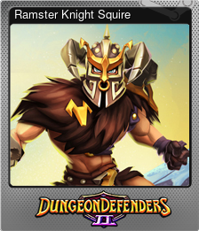 Series 1 - Card 8 of 15 - Ramster Knight Squire