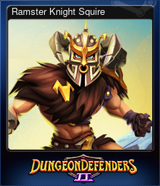 Series 1 - Card 8 of 15 - Ramster Knight Squire