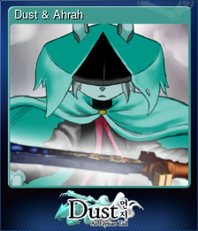 Series 1 - Card 8 of 8 - Dust & Ahrah