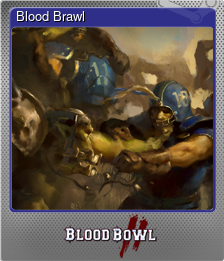 Series 1 - Card 8 of 9 - Blood Brawl