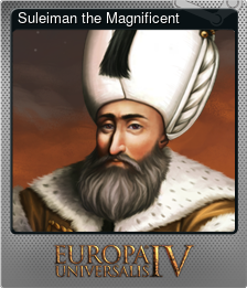 Series 1 - Card 4 of 5 - Suleiman the Magnificent
