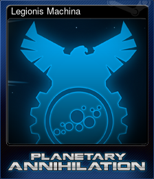 Series 1 - Card 8 of 11 - Legionis Machina