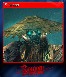 Series 1 - Card 7 of 7 - Shaman