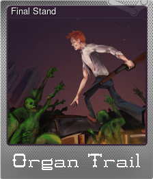 Series 1 - Card 2 of 15 - Final Stand