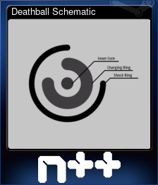 Series 1 - Card 3 of 9 - Deathball Schematic