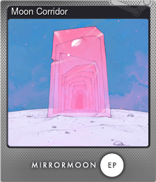 Series 1 - Card 3 of 7 - Moon Corridor
