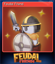 Series 1 - Card 3 of 7 - Feudal Friend