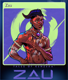 Series 1 - Card 6 of 6 - Zau