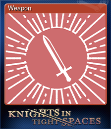 Series 1 - Card 8 of 8 - Weapon