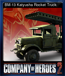 Series 1 - Card 4 of 7 - BM-13 Katyusha Rocket Truck