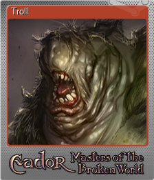 Series 1 - Card 8 of 8 - Troll