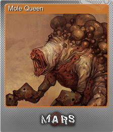 Series 1 - Card 3 of 6 - Mole Queen