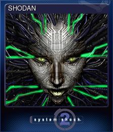 Series 1 - Card 1 of 5 - SHODAN