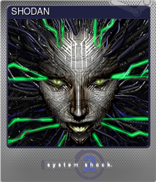 Series 1 - Card 1 of 5 - SHODAN