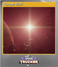 Series 1 - Card 8 of 11 - Reaper Bluff