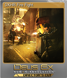 Series 1 - Card 2 of 9 - DXHR Fire Fight