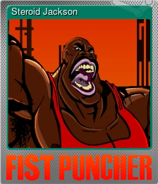 Series 1 - Card 2 of 7 - Steroid Jackson