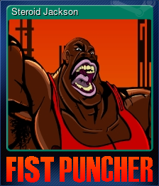 Series 1 - Card 2 of 7 - Steroid Jackson