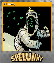 Series 1 - Card 8 of 8 - Mummy