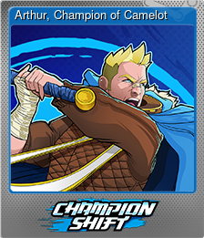 Series 1 - Card 1 of 8 - Arthur, Champion of Camelot