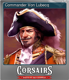 Series 1 - Card 3 of 5 - Commander Von Lubecq