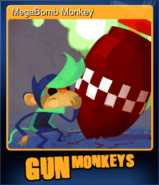 Series 1 - Card 3 of 6 - MegaBomb Monkey