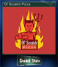 Series 1 - Card 6 of 10 - Ol' Scratch Pizza