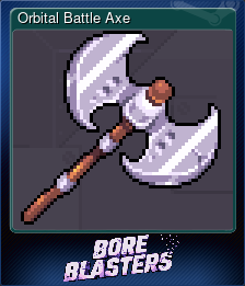 Series 1 - Card 5 of 15 - Orbital Battle Axe