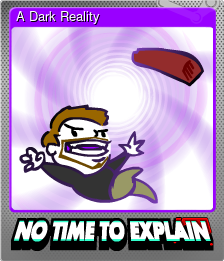 Series 1 - Card 3 of 6 - A Dark Reality