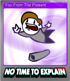 Series 1 - Card 2 of 6 - You From The Present