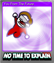 Series 1 - Card 1 of 6 - You From The Future