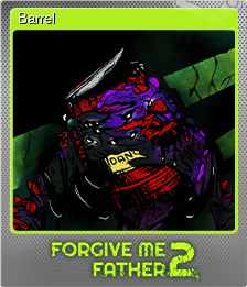 Series 1 - Card 9 of 9 - Barrel