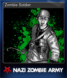 Series 1 - Card 8 of 8 - Zombie Soldier