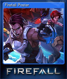 Series 1 - Card 8 of 8 - Firefall Poster