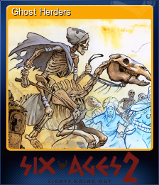 Series 1 - Card 5 of 5 - Ghost Herders