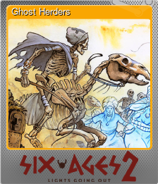 Series 1 - Card 5 of 5 - Ghost Herders