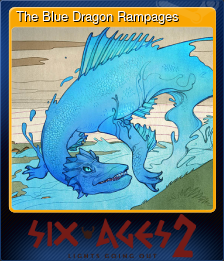 Series 1 - Card 4 of 5 - The Blue Dragon Rampages