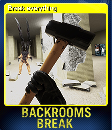 Break everything
