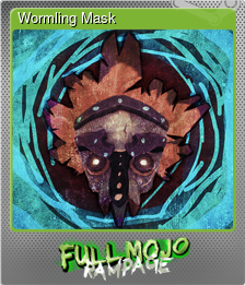 Series 1 - Card 6 of 6 - Wormling Mask