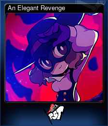 Series 1 - Card 7 of 12 - An Elegant Revenge