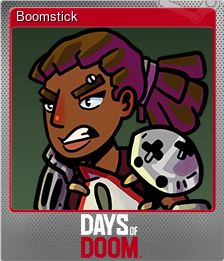 Series 1 - Card 5 of 11 - Boomstick
