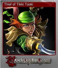 Series 1 - Card 6 of 6 - Thief of Tikki Tooki