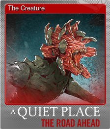 Series 1 - Card 6 of 6 - The Creature