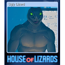 Ugly Lizard