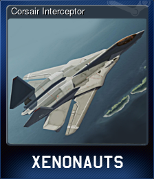 Series 1 - Card 5 of 13 - Corsair Interceptor