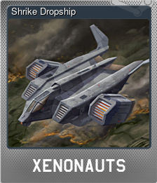 Series 1 - Card 7 of 13 - Shrike Dropship