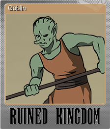Series 1 - Card 2 of 5 - Goblin