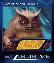 Series 1 - Card 8 of 8 - Cordrazine and Owlwoks