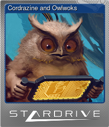 Series 1 - Card 8 of 8 - Cordrazine and Owlwoks